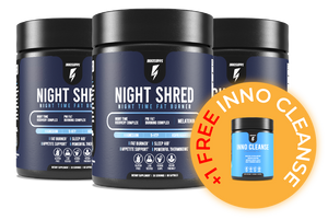 3 Bottles of Night Shred + 1 Free Inno Cleanse